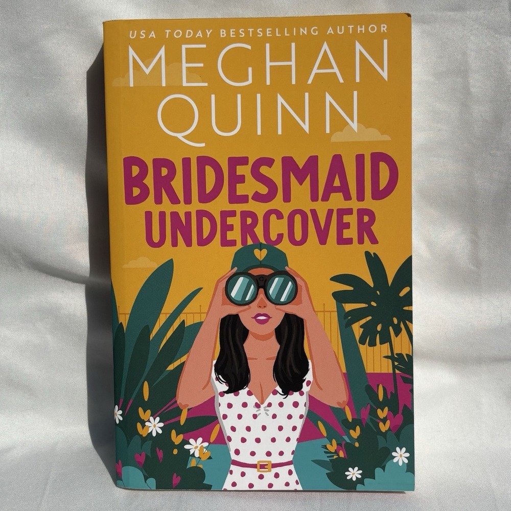 Bridesmaid Undercover By Meghan Quinn Paperback New Bridesmaid For Hire Series